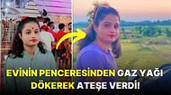 Evlenme Teklifini Reddettiği Adam Tarafından Diri Diri Yakılarak Öldürülen 19 Yaşındaki Kadın Gündemde!