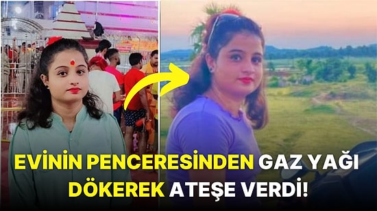 Evlenme Teklifini Reddettiği Adam Tarafından Diri Diri Yakılarak Öldürülen 19 Yaşındaki Kadın Gündemde!