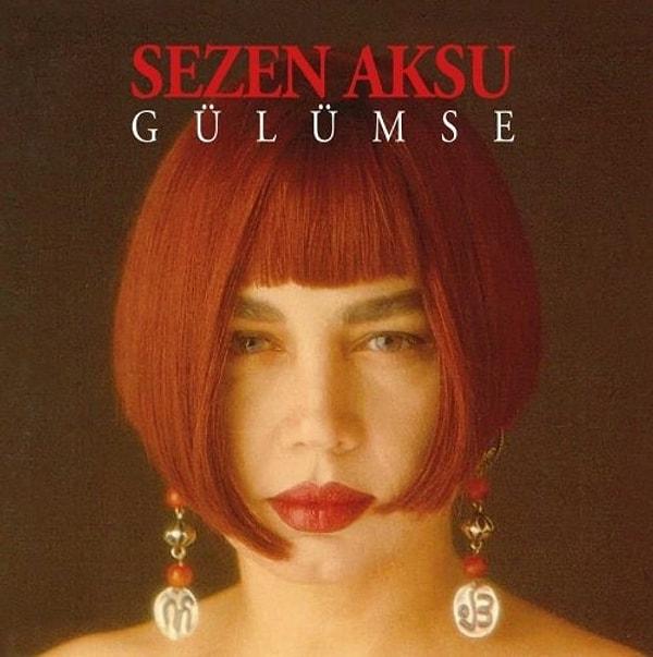 5. Sezen Aksu - Gülümse (1991)