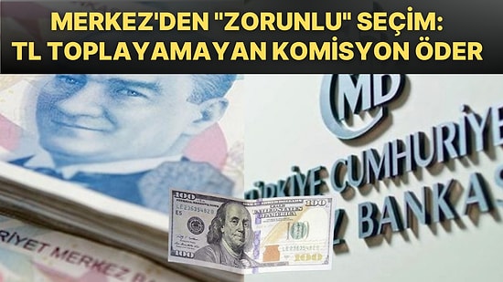 Bankalara Döviz 'Karşılığı': Merkez Bankası'ndan Yabancı Para Hesap Zorunlu Karşılıklarına Komisyon!