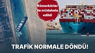 Süveyş Kanalı'nda Tankerin Karaya Oturması Yüzünden Duran Deniz Trafiği Yeniden Açıldı!