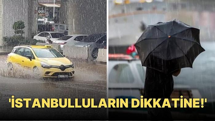 Meteoroloji Uyardı: İstanbul'da Yağışlar Ne Zamana Kadar Devam Edecek?