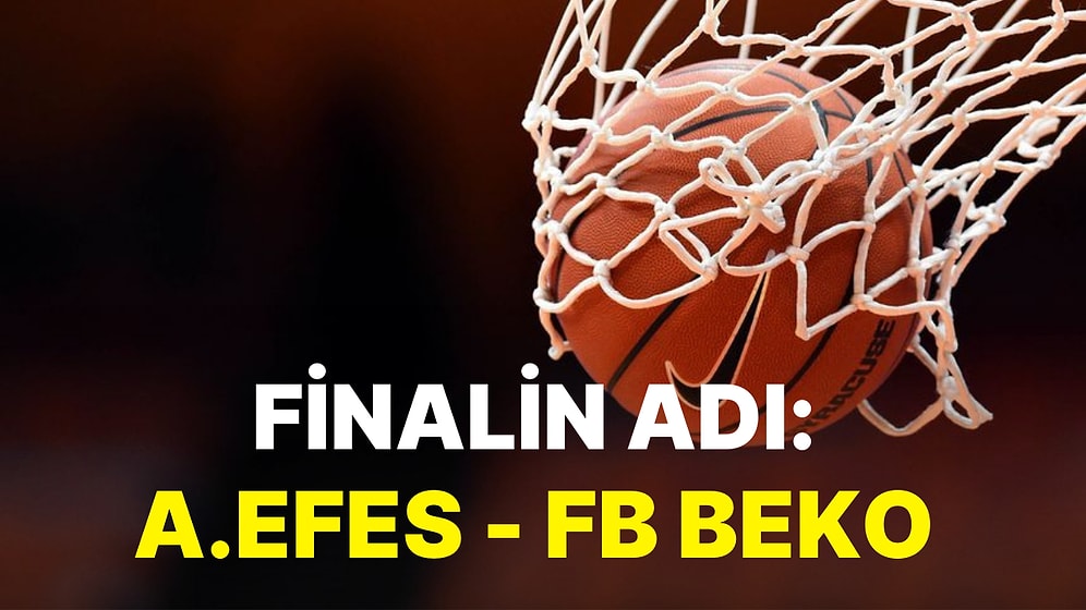 Fenerbahçe Beko-Anadolu Efes Maçı Ne Zaman, Saat Kaçta? Fenerbahçe Beko-Anadolu Efes Maçı Hangi Kanalda?