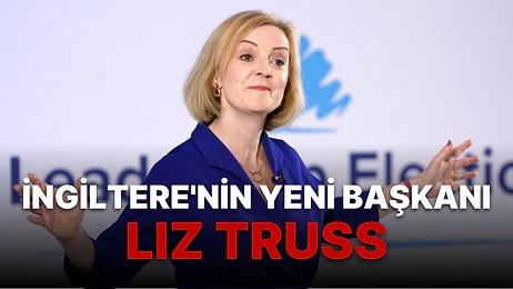 İngiltere'nin Yeni Başbakanı Liz Truss Kimdir, Kaç Yaşında ve Nereli? Liz Truss'ın Kariyerine Dair Detaylar!