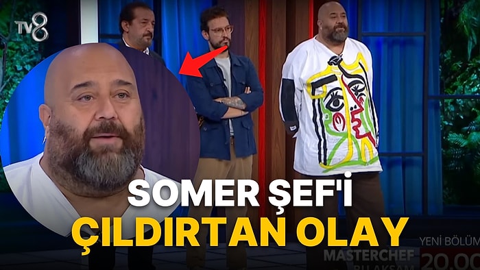 MasterChef Türkiye'de Somer Şef'ten Yarışmacıya Öfkeli Çıkış: "Hayırdır Dördüncü Şef mi Olacaksın?"