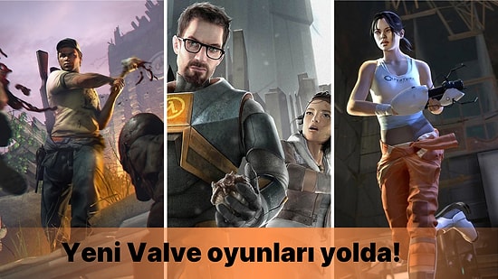 "Üç Laneti" Kırılır mı?: Kıdemli Valve Çalışanı Yeni Oyunların Sinyalini Verdi