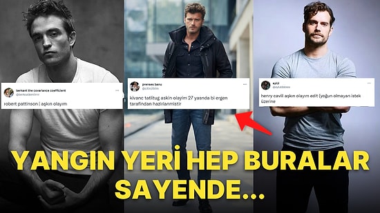 Kıvanç Tatlıtuğ'dan Henry Cavill'a Bu Sıcaklarda İçimizi Ekstra Yakan Yeni 'Aşkın Olayım' Akımı