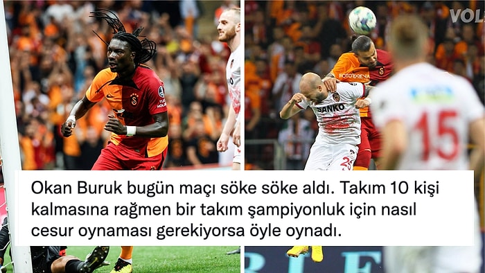 Hakem Kararlarının Damga Vurduğu ve Galatasaray'ın 10 Kişiyle Kazandığı Gaziantep FK Maçına Gelen Tepkiler