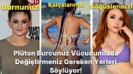 Doğum Haritasında Plüton Vücudunuzda Beğenmediğiniz ya da Dışarıdan Dikkat Çeken Yerleri Gösteriyor!