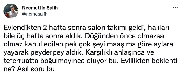 7. Eşyalar düğünden önce tamamlanmasa da önemli olan çiftlerin huzuru ve mutluluğu.