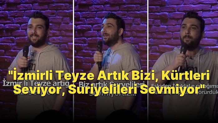 Yusuf Bilal Altıntaş'ın Tepki Çeken Stand-Up'ı: 'İzmirli Teyze Artık Kürtleri Seviyor, Suriyelileri Sevmiyor'