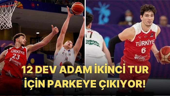 EuroBasket 2022'de 2. Tura Adım Adım: Türkiye-İspanya Maçı Ne Zaman, Saat Kaçta, Hangi Kanalda?