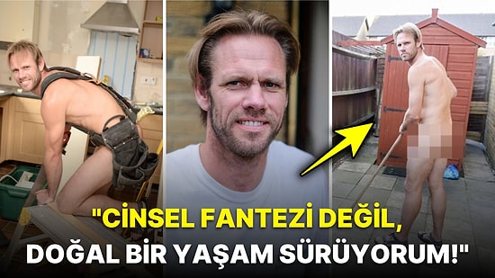 Anadan Üryan Çırılçıplak Halde Çalışarak Ünlenen Adam, Karakola Tanga Giyerek Gittiği İçin Tutuklandı!