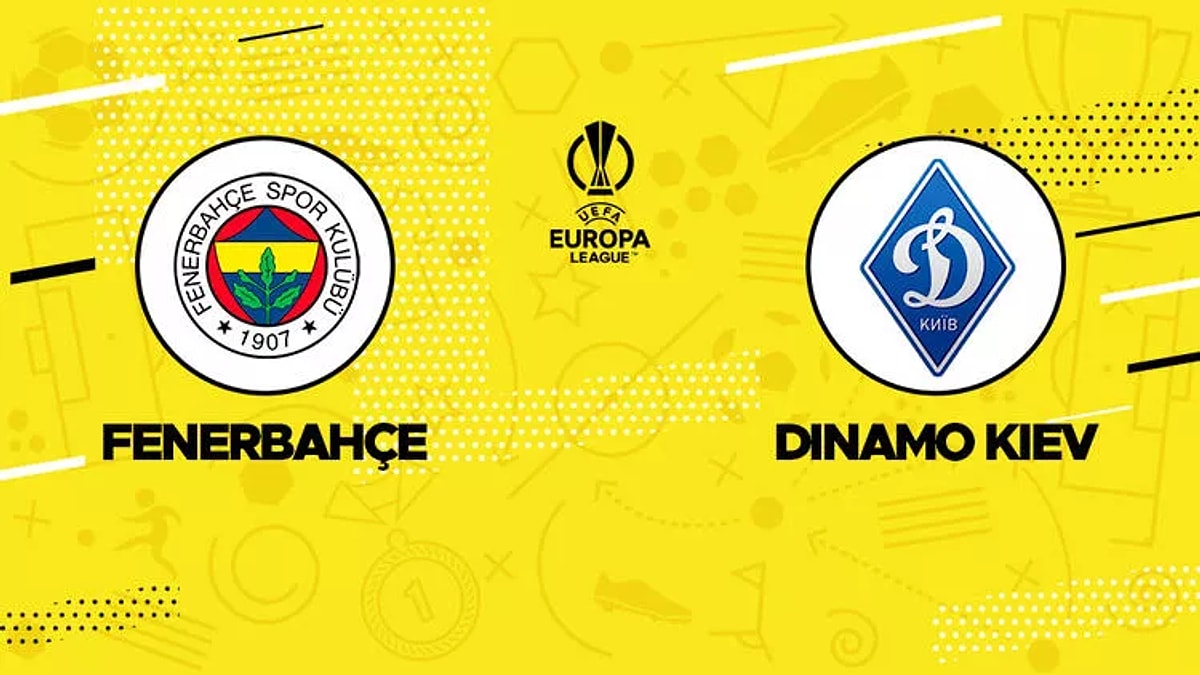 Fenerbahçe UEFA Avrupa Ligi İlk Grup Maçına Çıkıyor: Fenerbahçe-Dinamo ...