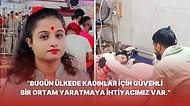 Kadın Olmak Her Yerde Çok Zor: Evlilik Teklifini Reddettiği için Yakılarak Öldürülen Kadının Hüzünlü Hikâyesi