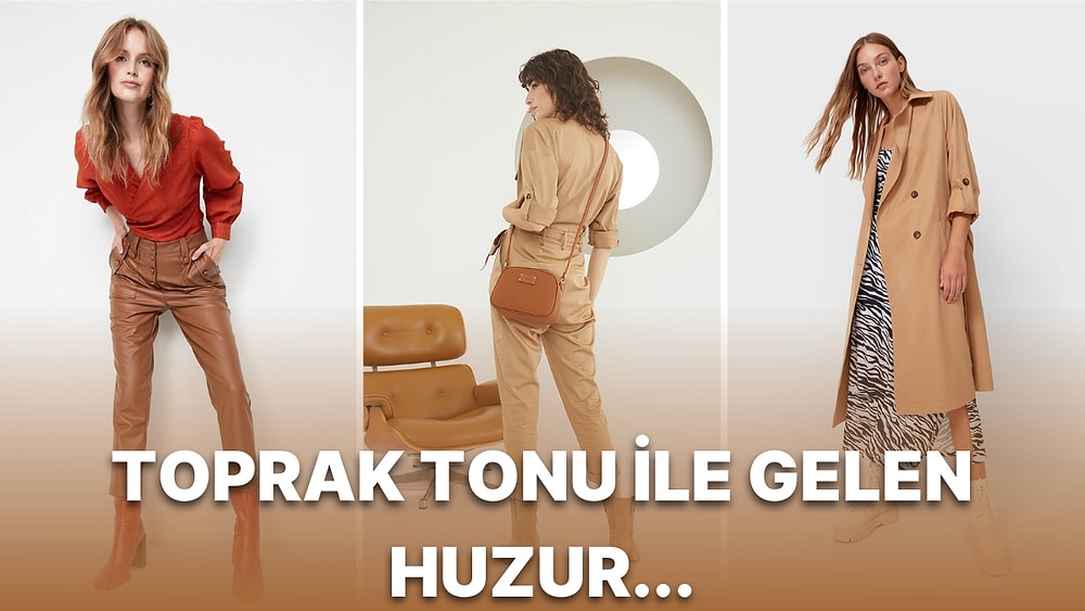 Sonbaharın Ruhunu Yansıtan Toprak Tonu Sevenlerin Gözünden Kaçmayacak Kıyafetler