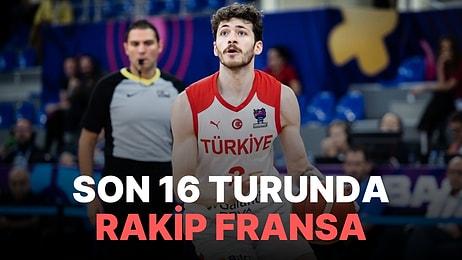 Türkiye-Fransa Basketbol Maçı Ne Zaman, Saat Kaçta? Türkiye-Fransa Maçı Hangi Kanalda?