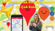 Yer - Yön Bulmak Konusunda Sıkıntı Çekenlere En Kullanışlı Toplu Taşıma ve Navigasyon Uygulamaları!