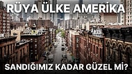 Herkesin Toparlanıp Gitmek İçin Bir Yol Aradığı Amerika'nın Çok da Çekici Olmayan 15 Yönü