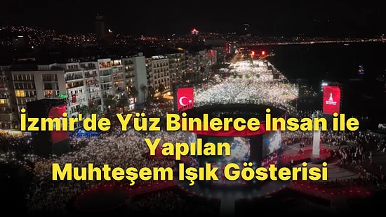 9 Eylül Coşkusu Tek Yürek Yaşanıyor! İzmir'deki Kutlamalarda Muhteşem Kırmızı-Beyaz Işık Gösterisi