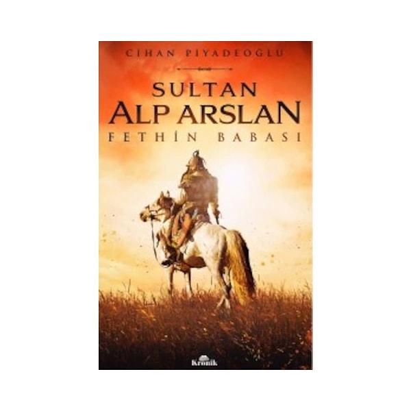 22. Sultan Alp Arslan - Cihan Piyadeoğlu
