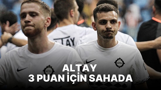 Altay-Bodrumspor Maçı Ne Zaman, Saat Kaçta? Altay-Bodrumspor Maçı Hangi Kanalda?