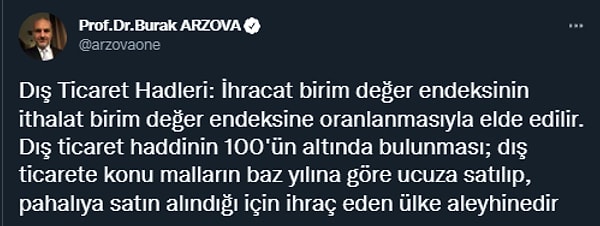 Dış Ticaret hadlerinin ne olduğunu Burak Arzova açıkladı👇