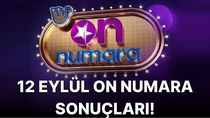 On Numara Sonuçları Açıklandı! İşte 12 Eylül On Numara Sonuç Ekranı ve Kazandıran Numaralar