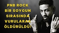 Amerikalı Ünlü Rapçi PnB Rock Yemek Yediği Sırada Vurularak Hayatını Kaybetti!