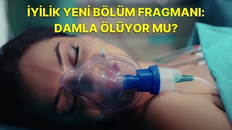 Neslihan, Damla'yı Ölüme İtiyor! İşte İyilik 10. Bölüm Fragmanı ve Son Bölüm Özeti