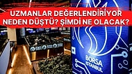 Borsada Sert Çakılmanın Arkasındaki Neden Ne? Endeks Neden Düştü? Borsa Yeniden Yükselişe Geçer mi?