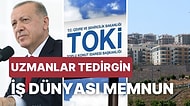 Başvurular Başladı! TOKİ'nin Sosyal Konut Projesine Yorumlar: Ekonomiyi Canlandırır mı? Fiyatları Etkiler mi?