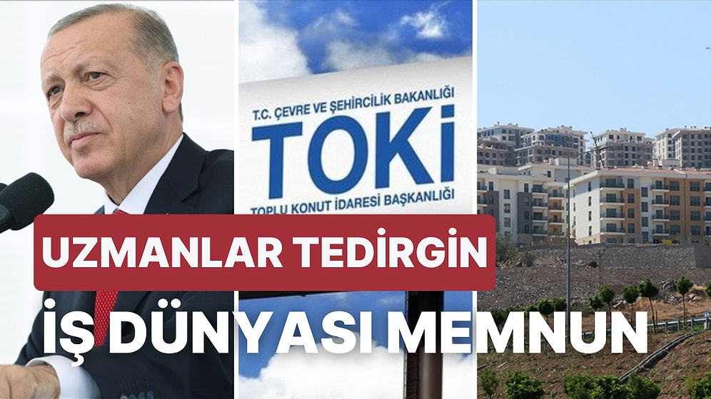 Başvurular Başladı! TOKİ'nin Sosyal Konut Projesine Yorumlar: Ekonomiyi Canlandırır mı? Fiyatları Etkiler mi?