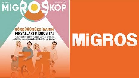 Gördüğünüze İnanın Fırsatları Migros'ta! 15 - 28 Eylül 2022 Migroskop Kataloğu