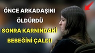 Caniliğin de Bu Kadarı! Hamile Arkadaşını Öldürerek Karnındaki Bebeğini Çalan Kadının Kan Donduran Hikayesi