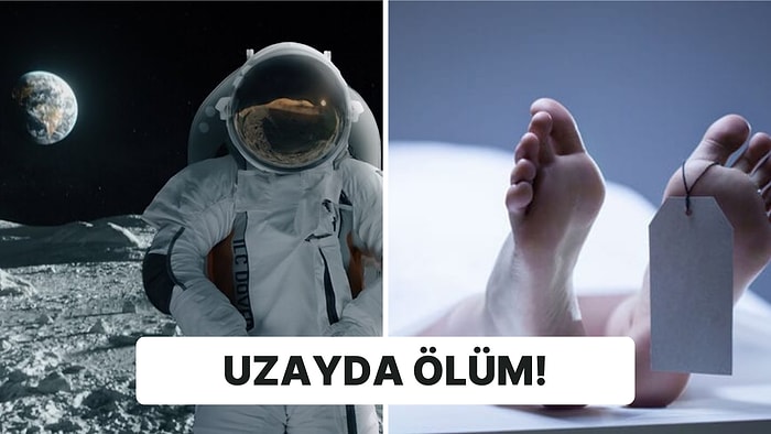 Uzayda Hayatınızı Kaybetme Durumunda Bedeninizde Nelerin Meydana Geleceğini Açıklıyoruz