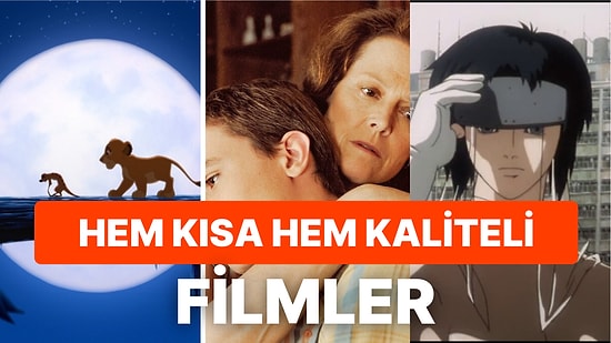 Her Biri 90 Dakika ve Altında Olan Hem Kaliteli Hem de İnsanı Yormayan Film Önerileri