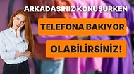 Siz Farkında Olmasanız da İnsanların Sizden İllallah Etmesine Neden Olan Davranış Biçimleri