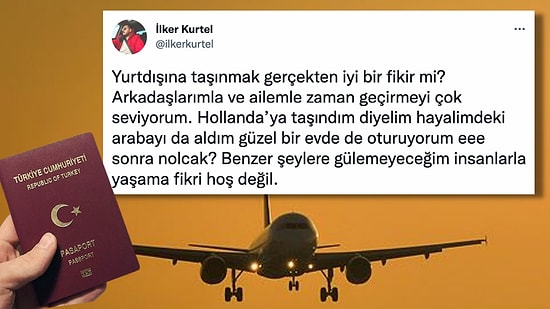 Mutlu Olmak İçin 'Yurt Dışına Taşınmak Gerçekten İyi Bir Fikir mi' Sorusu Sosyal Medyayı İkiye Böldü!