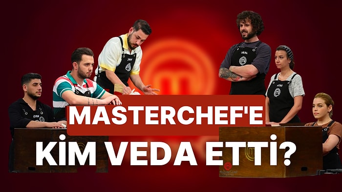 Barış'ın Fatmanur'a Sözlerinin Damga Vurduğu Haftada MasterChef'e Kim Veda Etti?