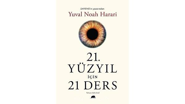 5. 21. Yüzyıl İçin 21 Ders - Yuval Noah Harari