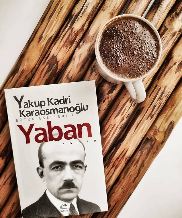 25. Yakup Kadri Karaosmanoğlu / Yaban