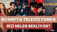 Kimisi Yeni Başlayacak, Kimisi Kaldığı Yerden Devam Edecek: Bu Hafta Televizyonda Hangi Diziler Yayınlanacak?