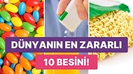 Öldürmeyip Süründüren Asla Tüketmemeniz Gereken Dünyanın En Zararlı 10 Besini