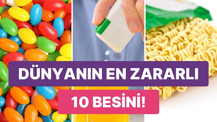 Öldürmeyip Süründüren Asla Tüketmemeniz Gereken Dünyanın En Zararlı 10 Besini