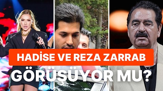 Hadise'nin Reza Zarrab'la Görüşmeye Başladığını İddia Eden Arto'ya İbrahim Tatlıses'ten Cevap Geldi!