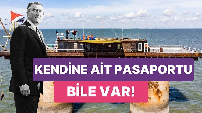 4 Bin Metrekarelik Alanı ile Bir Deniz Platformu Üzerinde Kurulu Olan Dünyanın En Küçük Ülkesi: Sealand