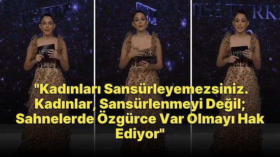 Berfu Yenenler, Miss Turkey 2022'de Konuştu: 'Kadınları Sansürleyemezsiniz'