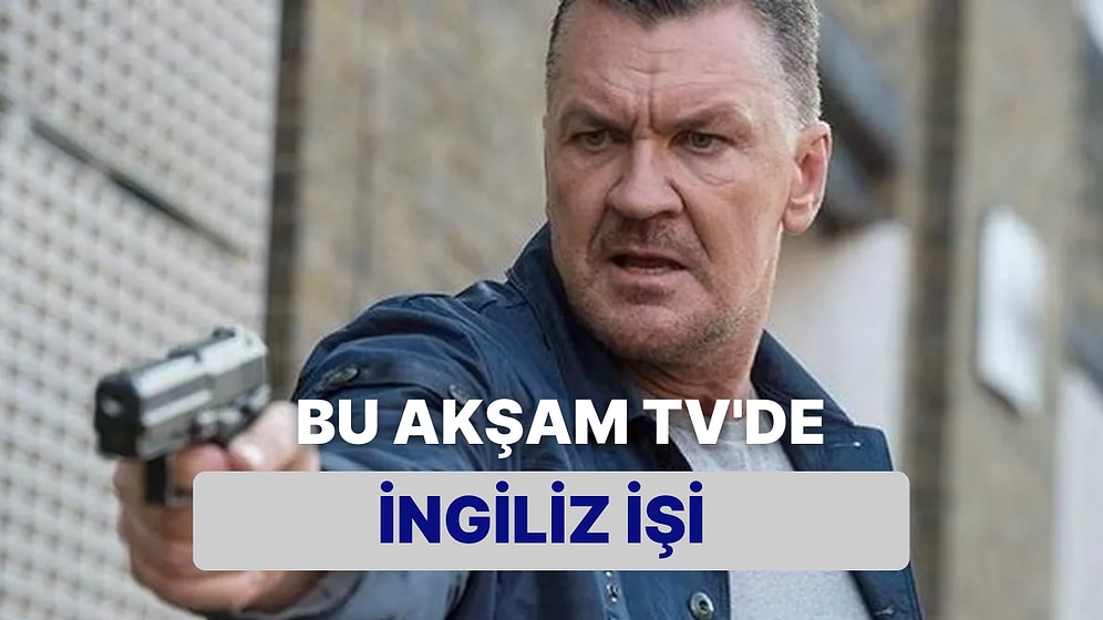 İngiliz İşi Filminin Konusu Nedir? İngiliz İşi Filmi Hakkında Merak Edilenler