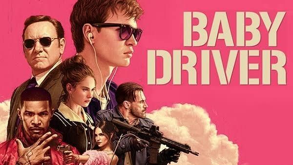 3. Baby Driver / Tam Gaz (2017) - IMDb: 7.6